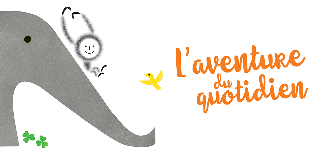 Chapitre 2 : l'aventure du quotidien